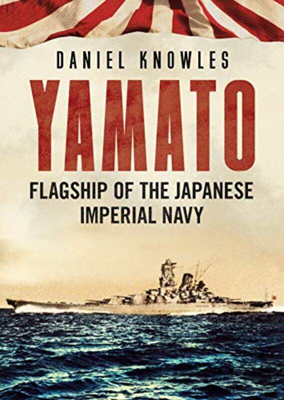 

Yamato by Daniel Knowles-Hardcover