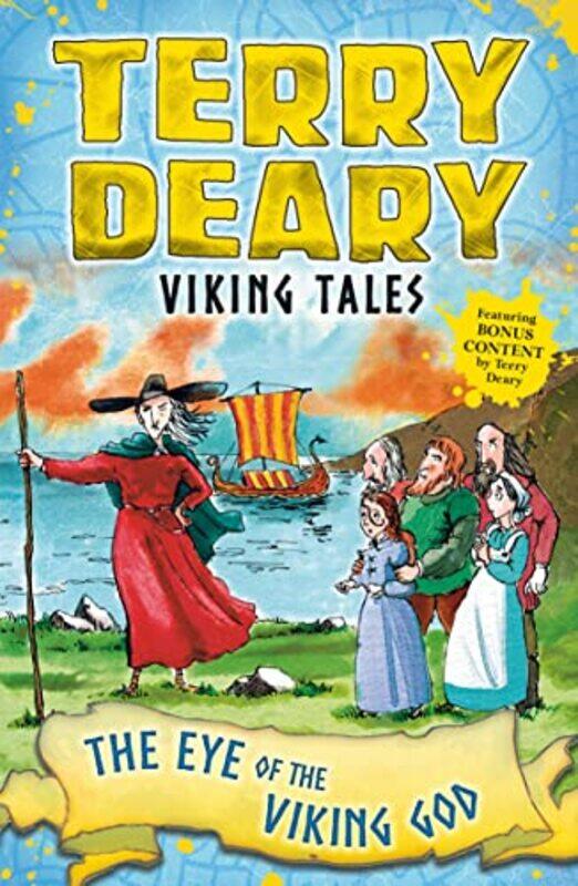 

Viking Tales The Eye of the Viking God by Terry DearyHelen Flook-Paperback