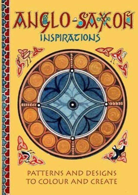 

AngloSaxon Inspirations by Claudia Myatt-Paperback