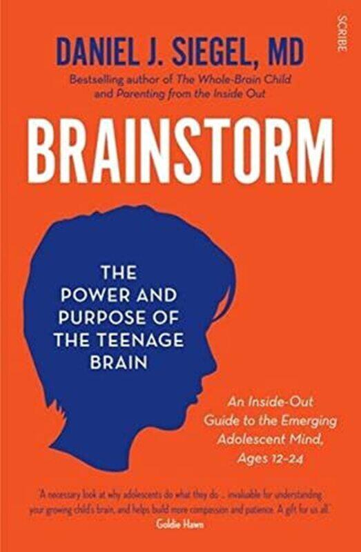 

Brainstorm: the power and purpose of the teenage brain,Paperback by Siegel, Daniel J.