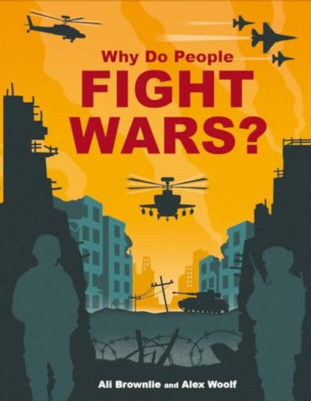 

Why do People Fight Wars by Alison Brownlie Bojang-Paperback