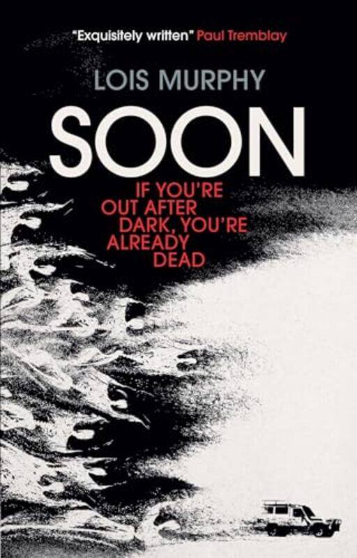 

Soon by Lois Murphy-Paperback