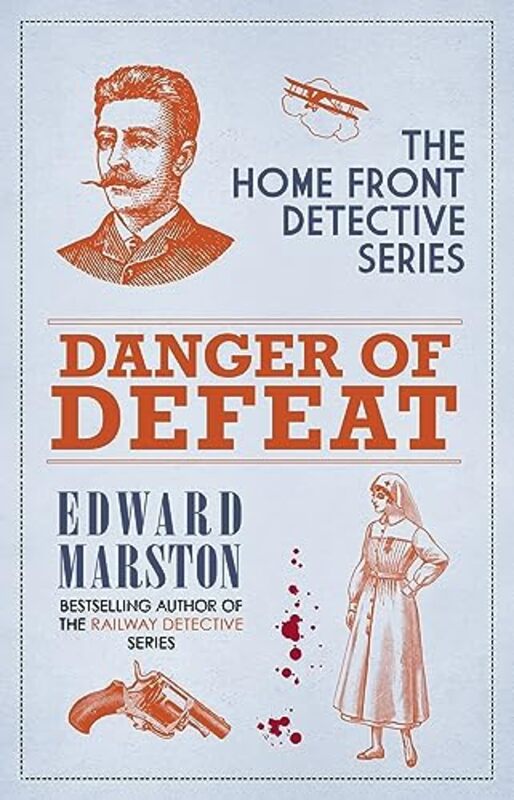 

Danger of Defeat by Edward Marston-Paperback