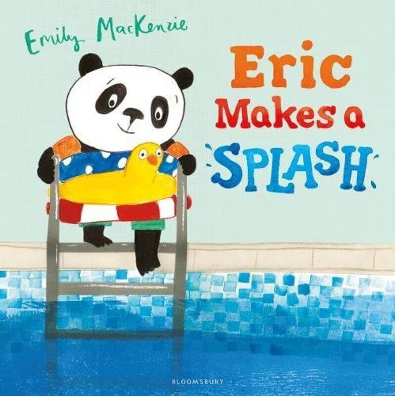 

Eric Makes a Splash, Paperback Book, By: Emily MacKenzie