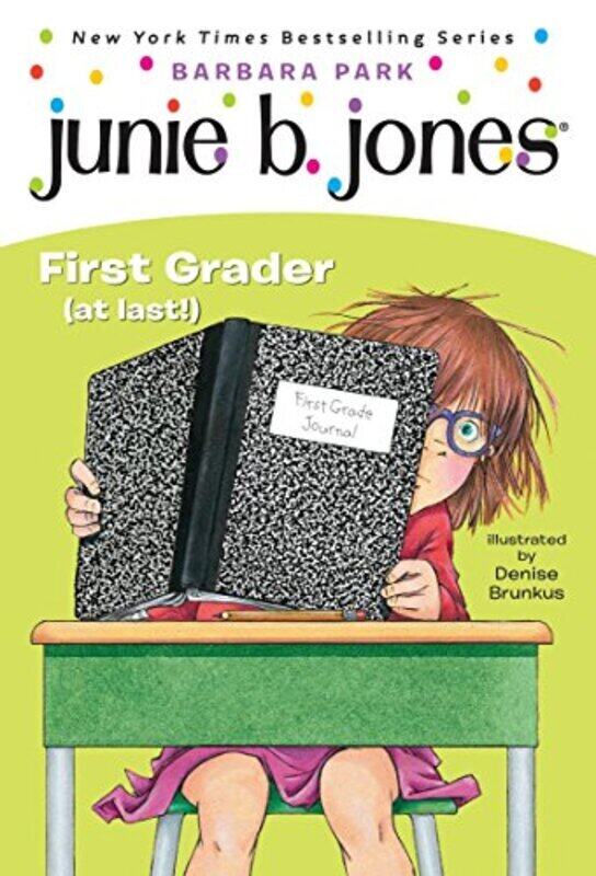 

Junie B First Grader At Last Vol 18 By Barbara Park Paperback