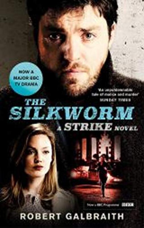 The Silkworm: Cormoran Strike Book 2, Paperback Book, By: Robert Galbraith