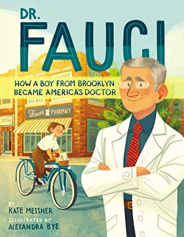

Dr Fauci by Kate MessnerAlexandra Bye-Hardcover