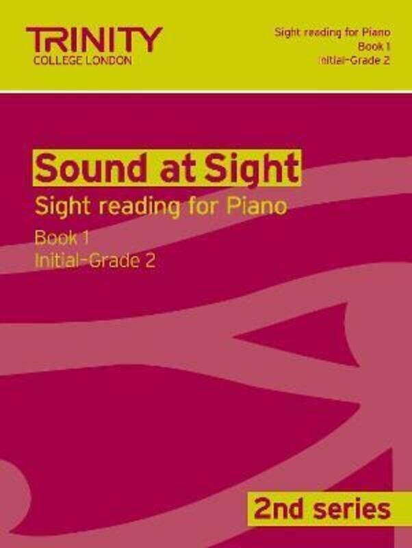 

Sound At Sight (2nd Series) Piano Book 1 Initial-Grade 2,Paperback, By:Various