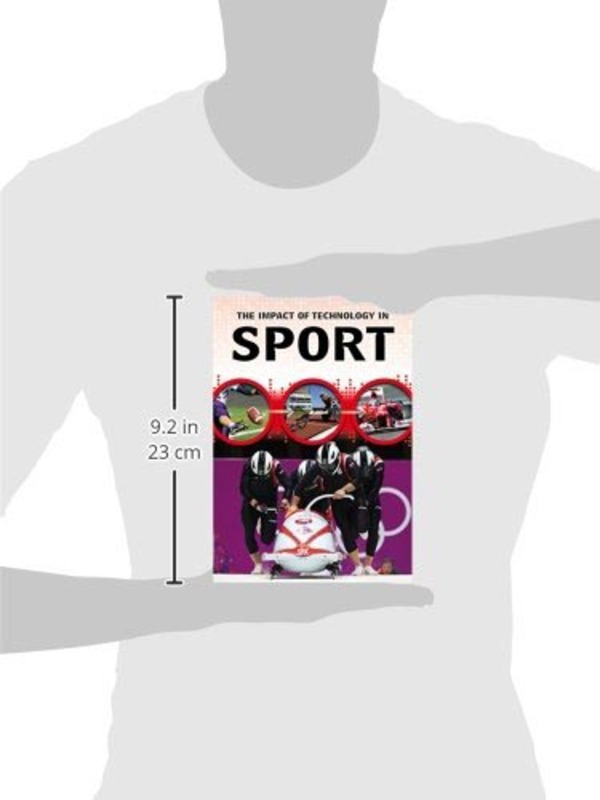 Impact of Technology in Sports, Paperback Book, By: Matthew Anniss