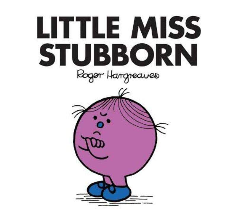 

Little Miss Stubborn (Little Miss Classic Library), Paperback Book, By: Roger Hargreaves
