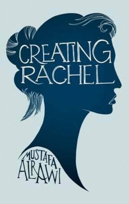 

Creating Rachel.paperback,By :Mustafa Alrawi