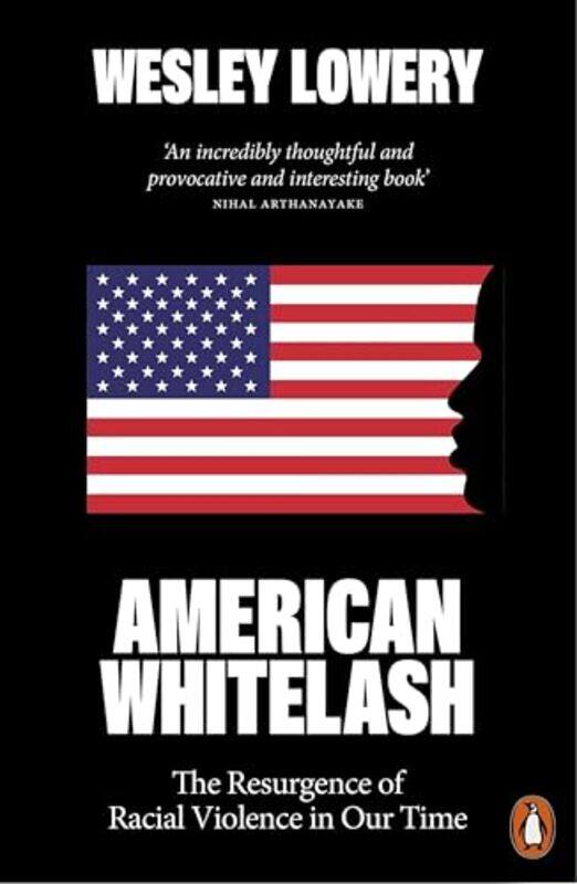 

American Whitelash by Wesley Lowery-Paperback