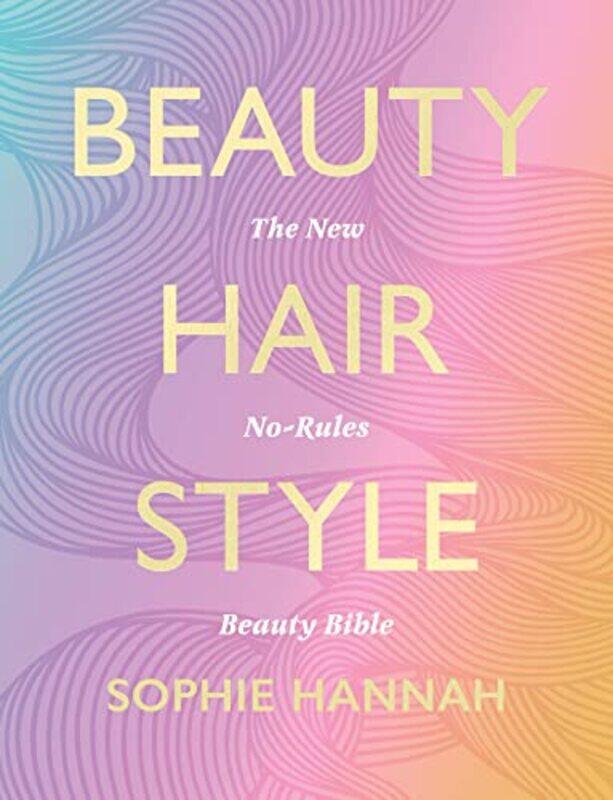 

Beauty Hair Style by Hannah, Sophie..Hardcover