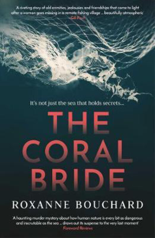 

The Coral Bride, Paperback Book, By: Roxanne Bouchard