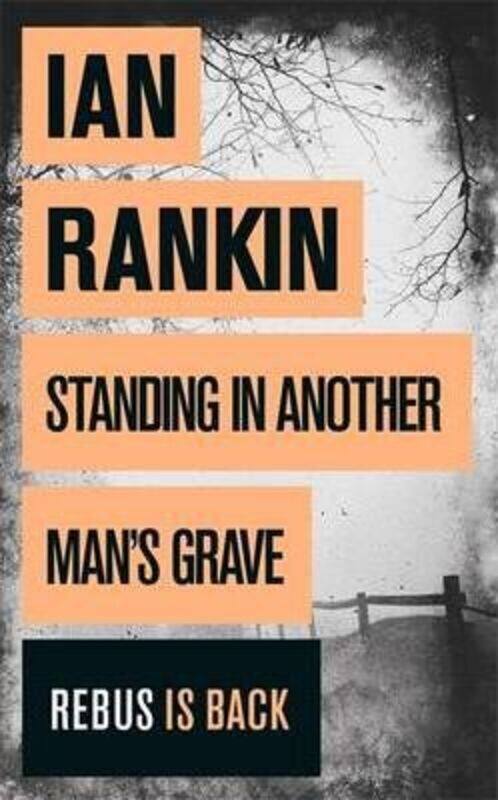 

Standing in Another Man's Grave.paperback,By :Ian Rankin