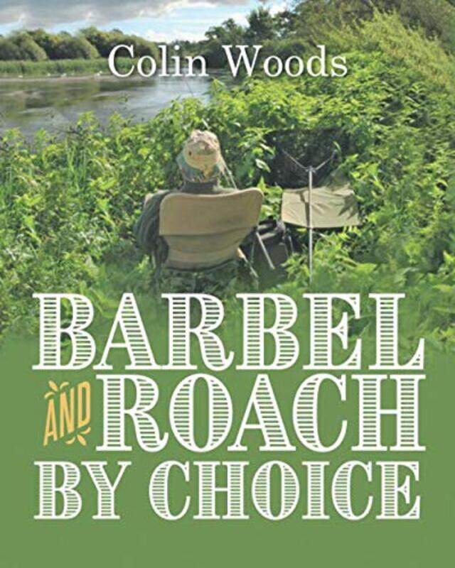 

Barbel and Roach By Choice by Yao Michigan State University MaJiliang Michigan State University Tang-Paperback