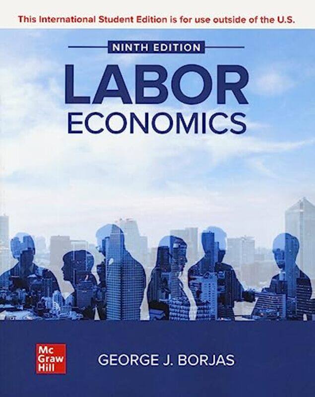 

Labor Economics Ise by George Borjas-Paperback