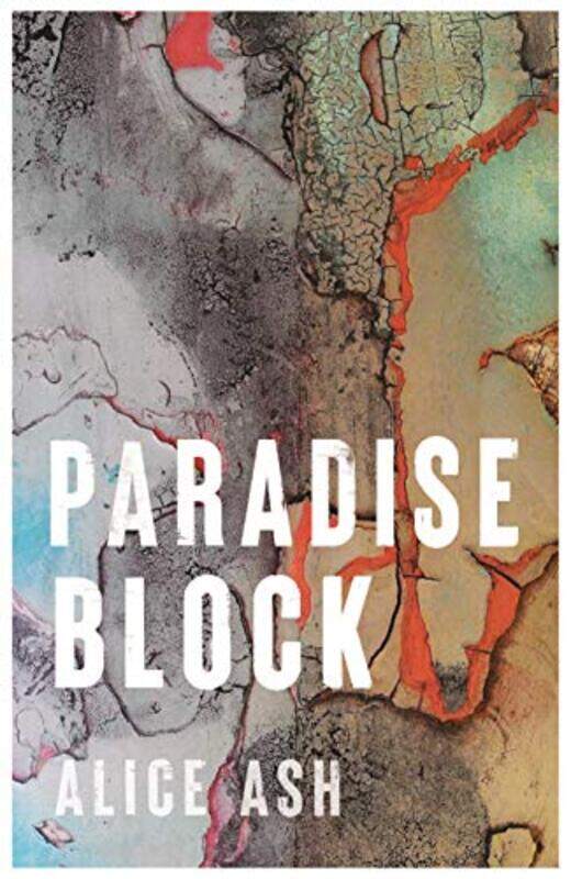 

Paradise Block by Alice Ash-Hardcover