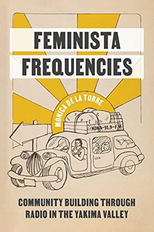 

Feminista Frequencies by Mike ThackerSebastian Bianchi-Paperback