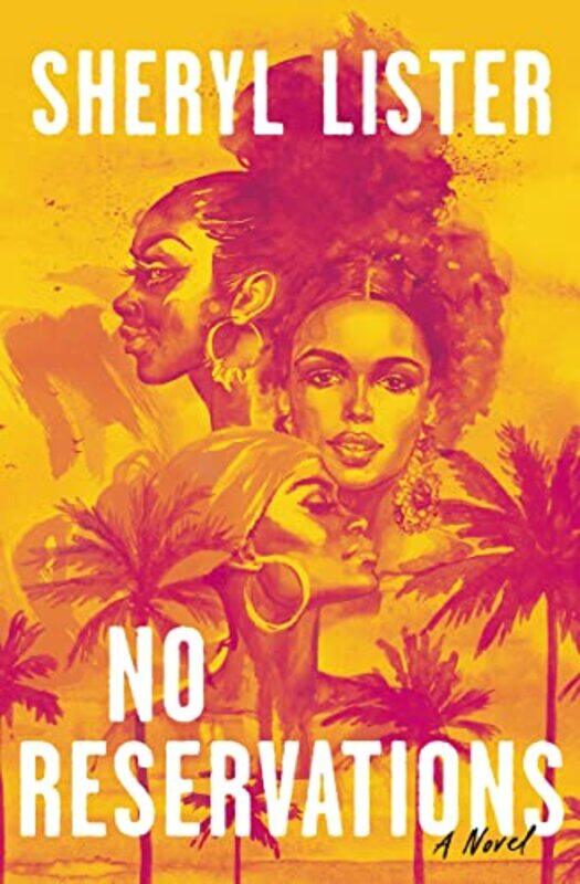 

No Reservations by Sheryl Lister-Paperback