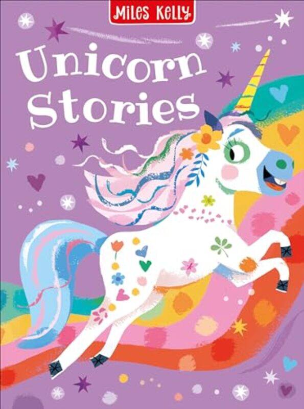 

B160Hb 3+ Unicorn Stories by Miles Kelly Hardcover