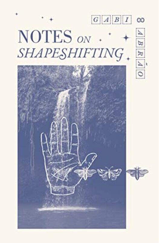 

Notes On Shapeshifting by Gabi Abro-Paperback