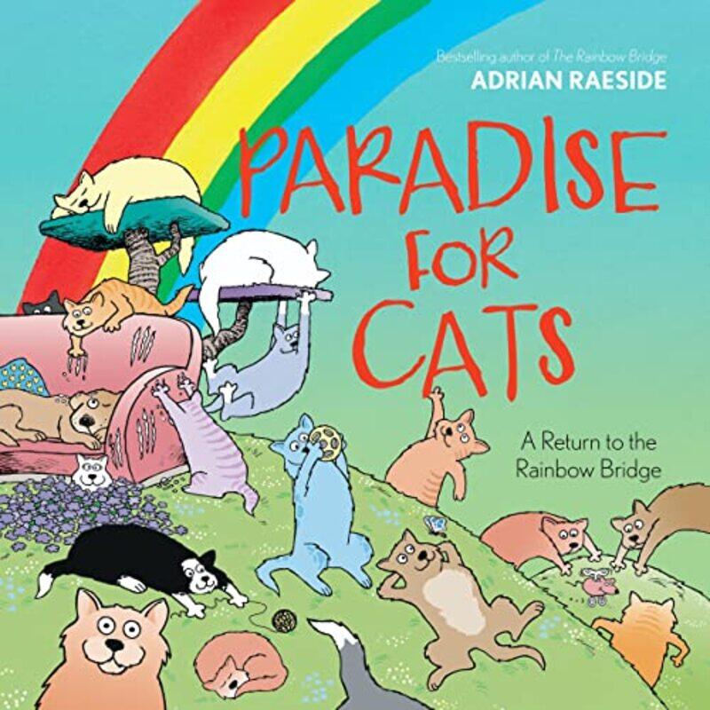 

Paradise for Cats by Adrian Raeside-Hardcover