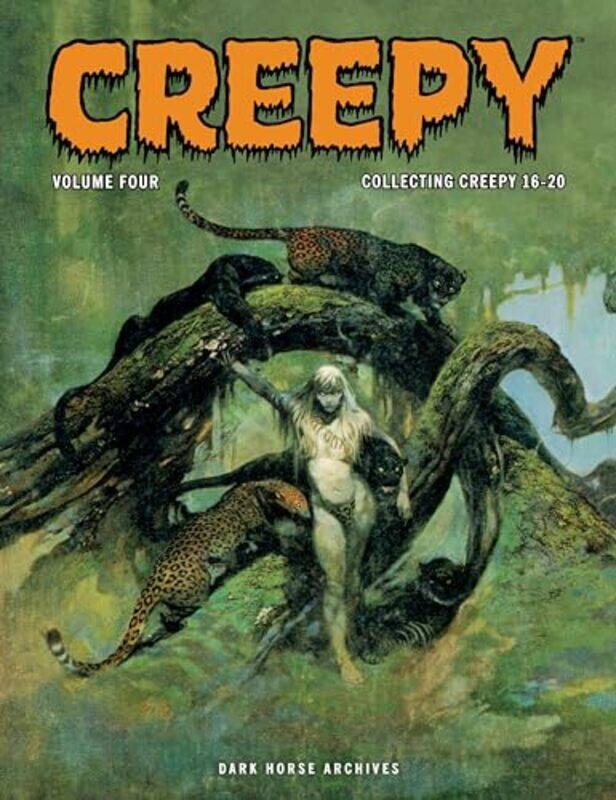 

Creepy Archives Volume 4 by Archie GoodwinFrank FrazettaJohnny Craig-Paperback