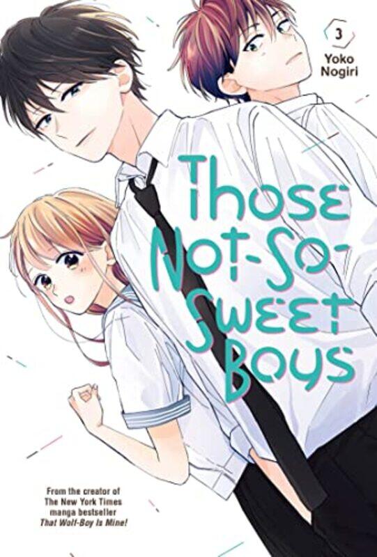 

Those NotSoSweet Boys 3 by Yoko Nogiri-Paperback