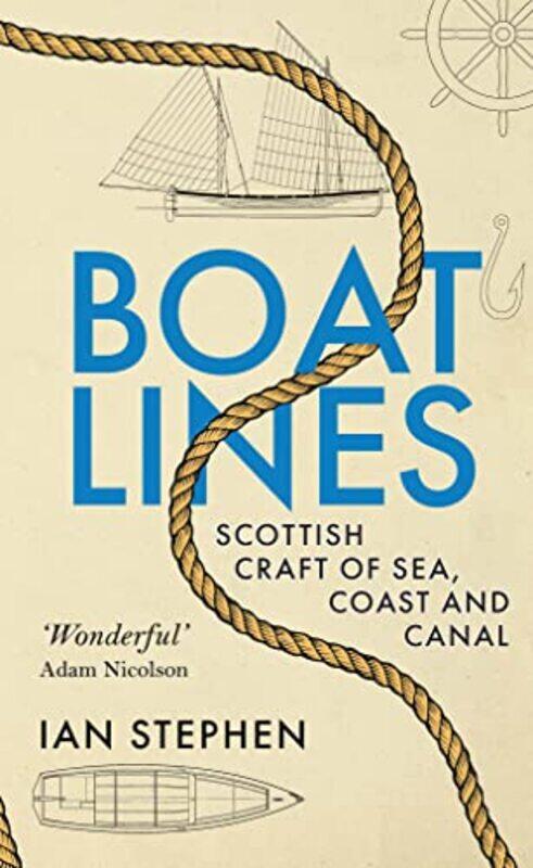

Boatlines by Ian Stephen-Hardcover