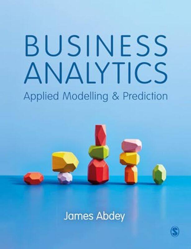 

Business Analytics by James Abdey-Paperback