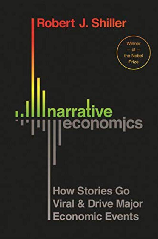 

Narrative Economics by Robert J Shiller-Hardcover