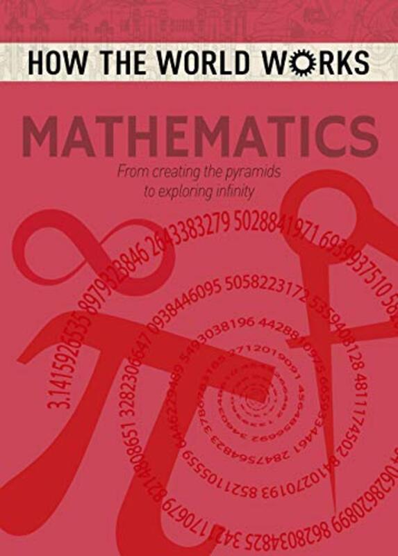 

How the World Works Mathematics by Anne Rooney-Paperback