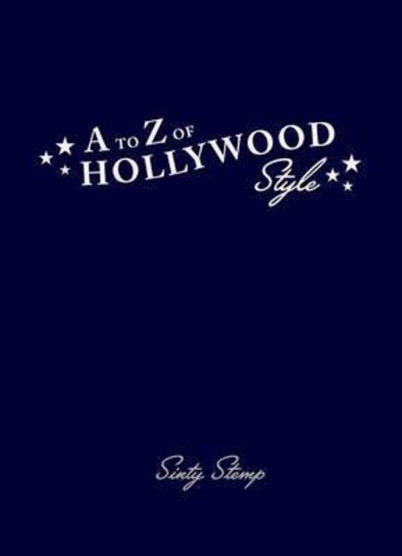 

A to Z of Hollywood Style.paperback,By :Sinty Stemp
