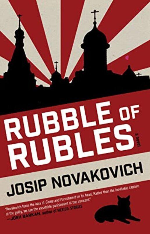 

Rubble of Rubles , Paperback by Novakovich, Josip