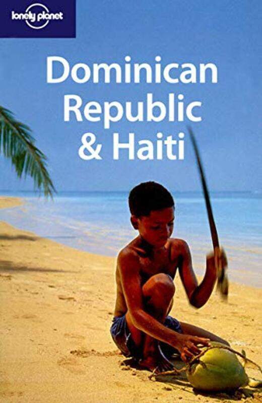 

Dominican Republic and Haiti (Lonely Planet Country Guide)