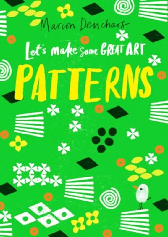 Lets Make Some Great Art Patterns by Marion Deuchars-Paperback