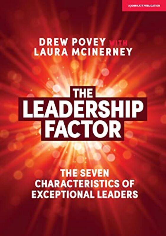 

The Leadership Factor by Drew PoveyLaura McInerney-Paperback