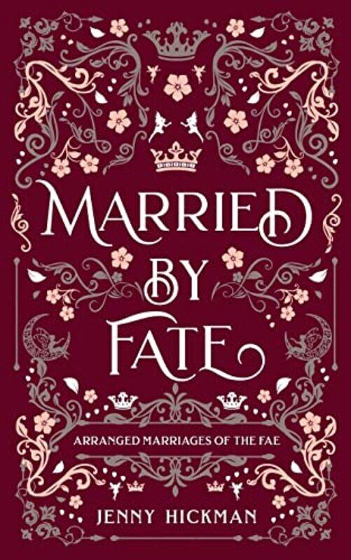 

Married by Fate by Jenny Hickman-Paperback