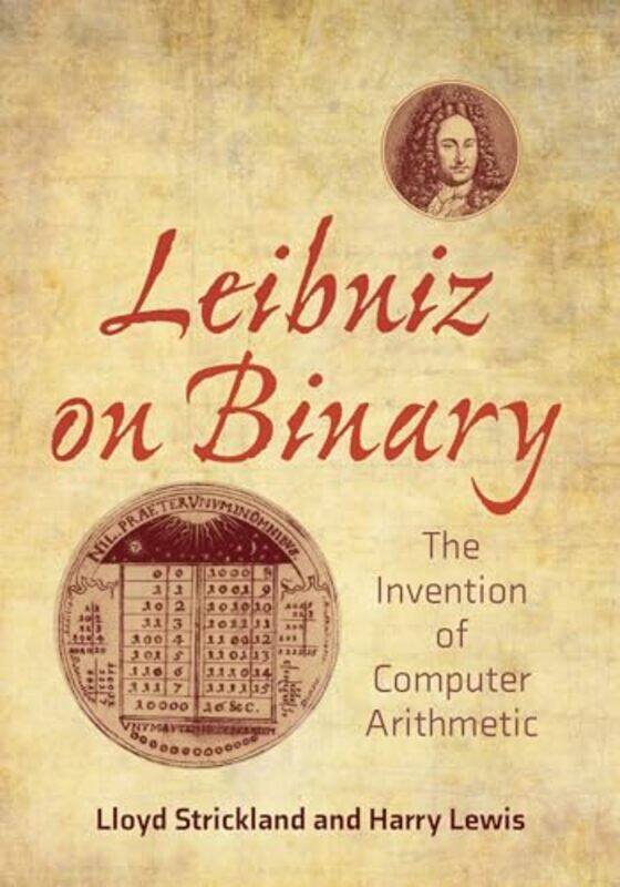 

Leibniz on Binary by Lloyd StricklandHarry R Lewis-Paperback