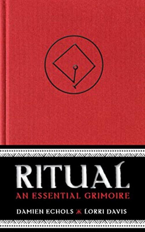 

Ritual: An Essential Grimoire,Hardcover,by:Echols, Damien - Davis, Lorri