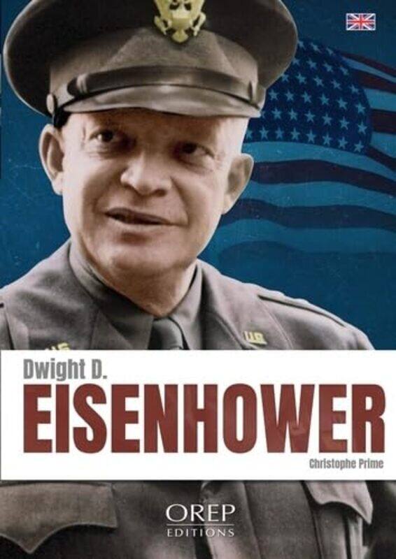 

Dwight D Eisenhower by Christophe Prime-Paperback