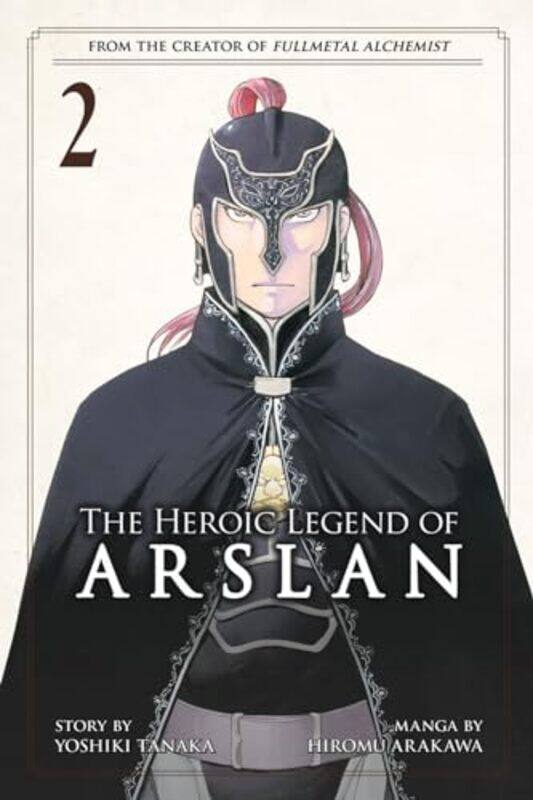 

The Heroic Legend Of Arslan 2 by Yoshiki TanakaHiromu Arakawa-Paperback