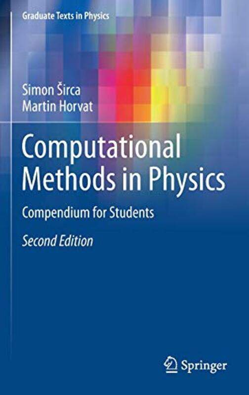 

Computational Methods in Physics by Katherine C BlairMarion CoomeyFaith Sidlow-Hardcover