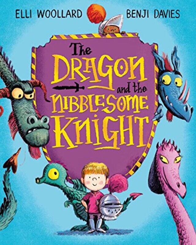 

The Dragon and the Nibblesome Knight by Elli WoollardBenji Davies-Paperback