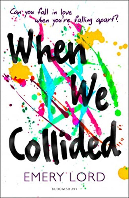 

When We Collided by Emery Lord-Paperback
