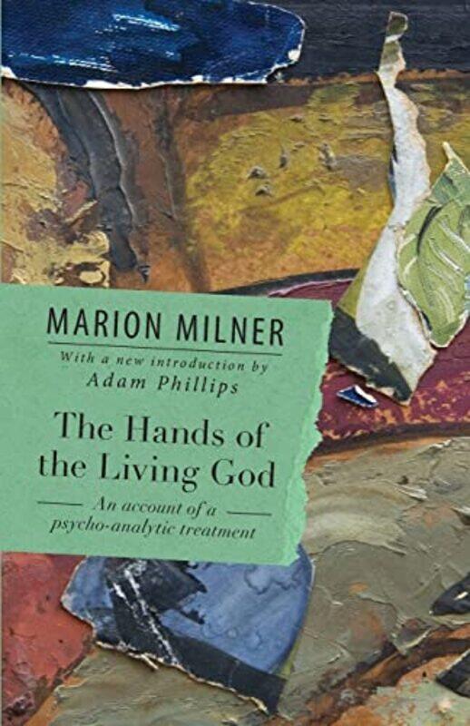 

The Hands of the Living God by Marion Milner-Paperback