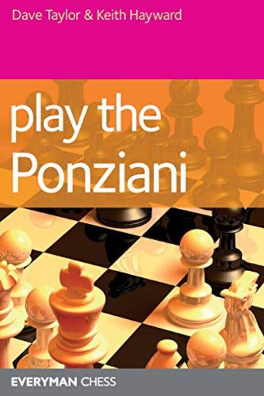 

Play The Ponziani by Dave TaylorDr Keith Hayward-Paperback