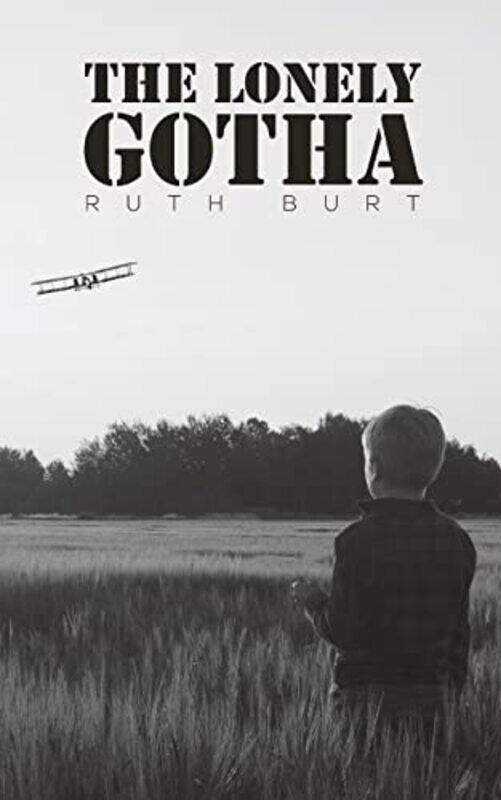 

The Lonely Gotha by Ruth Burt-Paperback