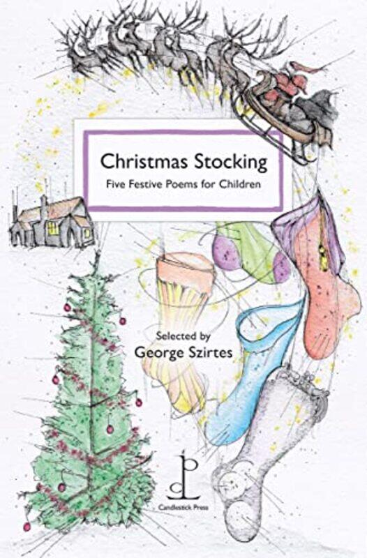 

Christmas Stocking by George Szirtes-Paperback